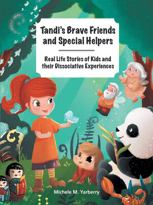 cover image of Tandi's Brave Friends and Special Helpers